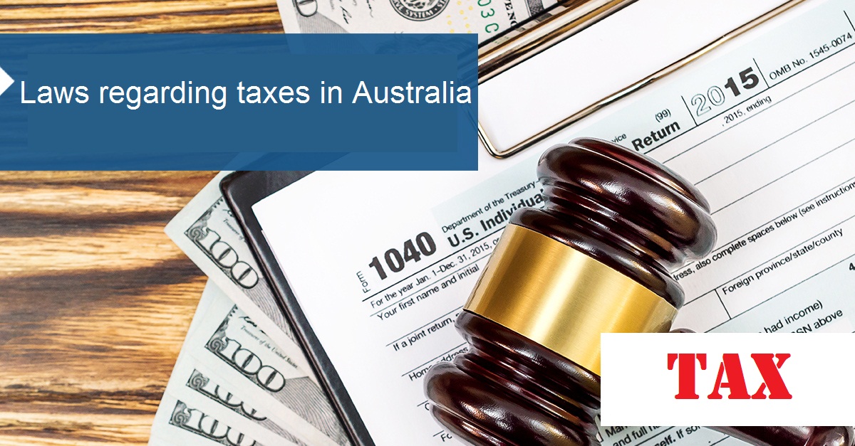Laws regarding taxes in Australia